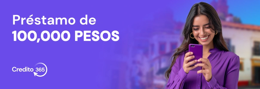 Préstamos de 100 mil pesos
