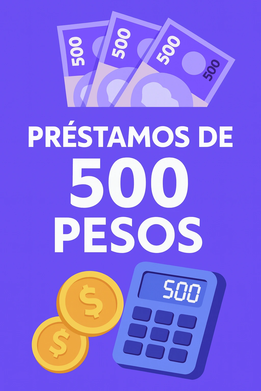 Préstamos de 500 pesos